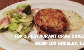 TOP 3 Restaurant Crab Cakes Near Los Angeles, CA: The Boiling Crab, My Crab House, and Roxy & Jo’s Seafood Grill & Oyster Bar